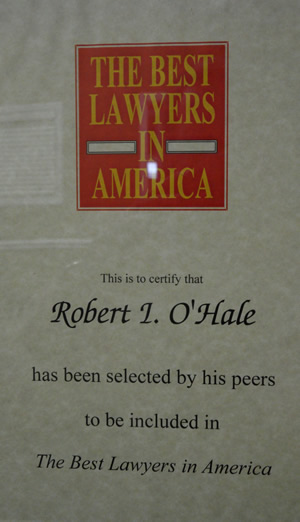 Robert O'Hale The Best Lawyers in America