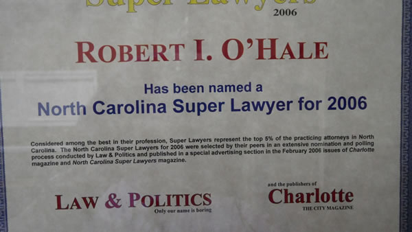 Robert O'Hale North Carolina Super Lawyer for 2006